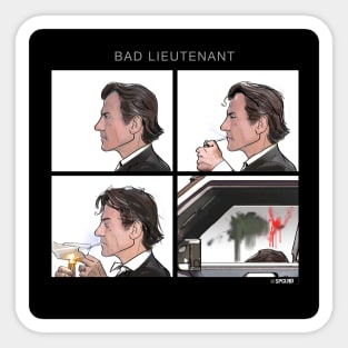 Bad Lieutenant Sticker